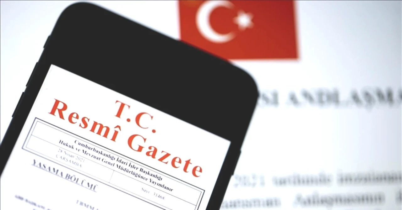 Resmi Gazete'nin Bugünkü Kararları: Kaçırılmayacak Önemli Gelişmeler!
