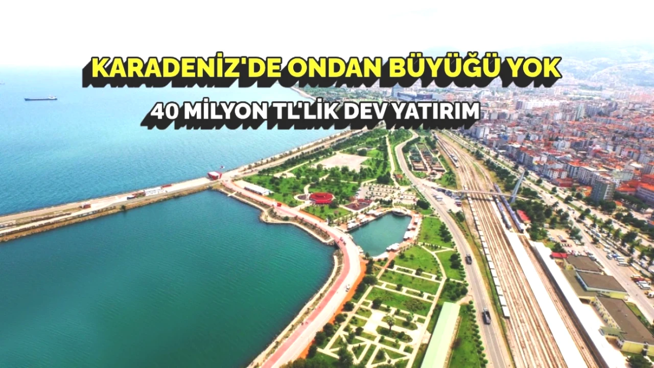 Samsun'da 40 Milyon TL'lik Dev Yatırım Başladı! Karadeniz'in Yeni Eğlence ve Turizm Merkezi Olacak!