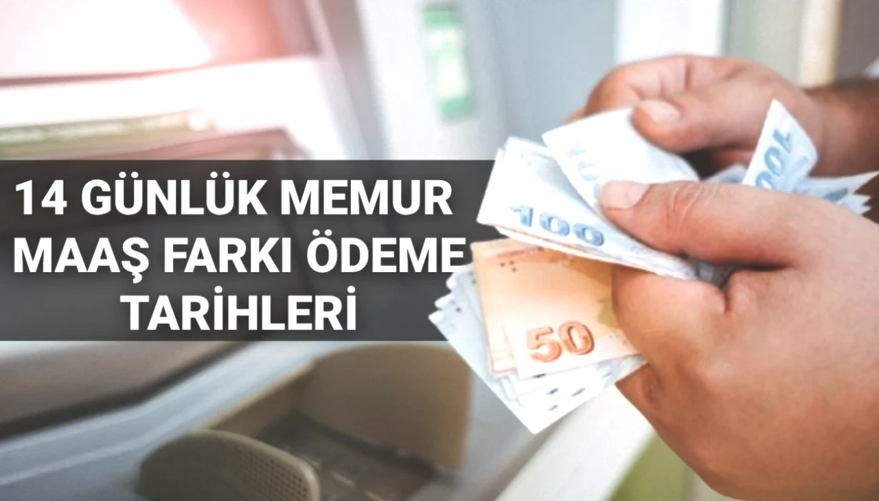 Memur Maaş Farkı Ödemeleri İçin Tarihler Belli Oldu! Temmuz 2025 Emekli Maaş Farkları Yatmaya Başladı mı?